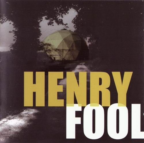 Henry Fool - Henry Fool (2001)