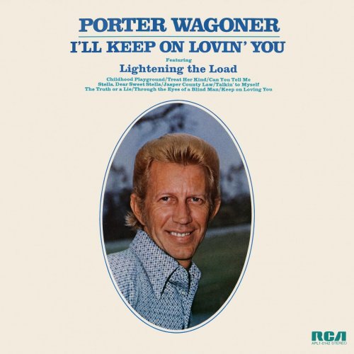 Porter Wagoner - I'll Keep On Lovin' You (2023) Hi Res
