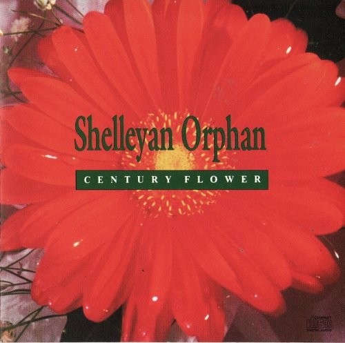 Shelleyan Orphan - Century Flower (1989)