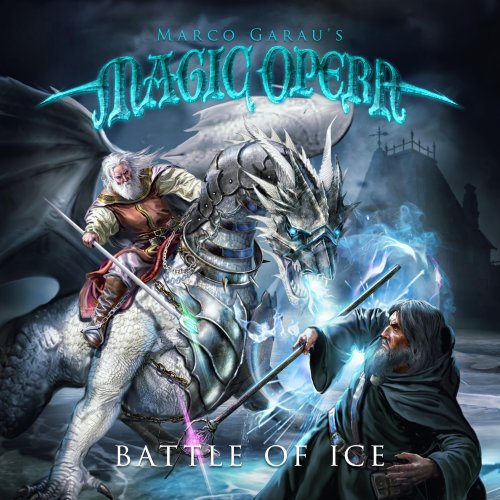 Marco Garau's Magic Opera - Battle of Ice (2023) Hi-Res