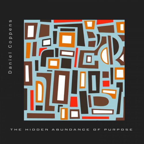 Daniel Coppens - The Hidden Abundance of Purpose (2023)