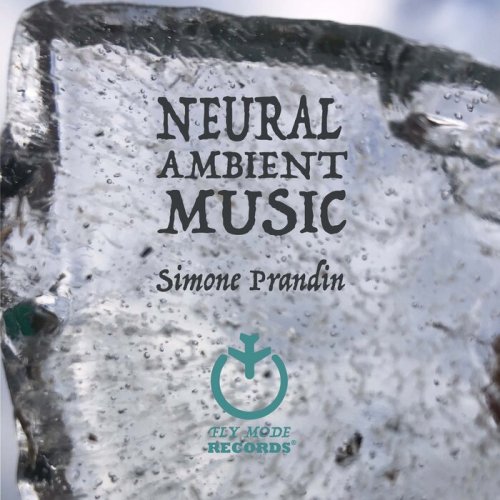 Simone Prandin - Neural Ambient Music (2023)