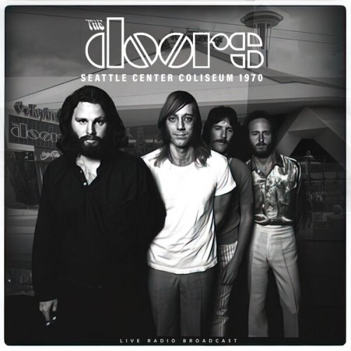 The Doors - Seattle Center Coliseum 1970 (live) (2023)