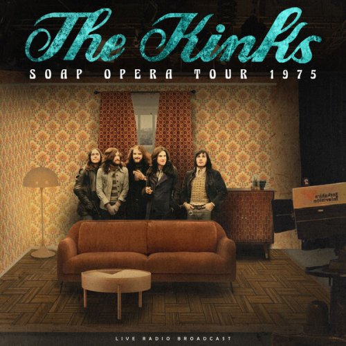 The Kinks - Soap Opera Tour 1975 (live) (2023)