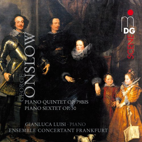 Gianluca Luisi, Ensemble Concertant Frankfurt - Onslow: Piano Quintet, Op. 79bis & Piano Sextet, Op. 30 (2007)