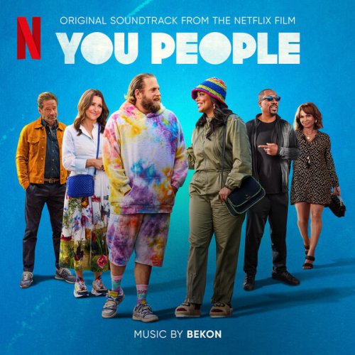 Bekon - You People (Original Soundtrack from the Netflix Film) (2023) [Hi-Res]