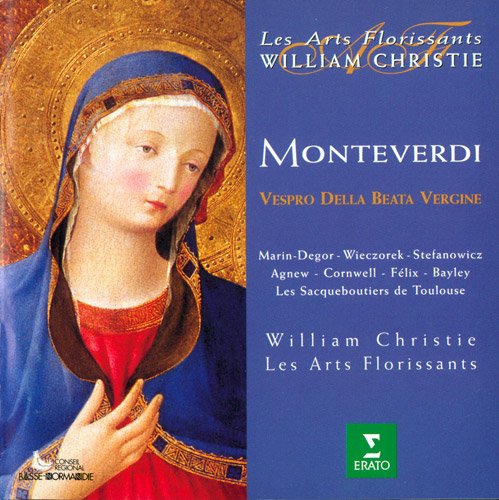 Sophie Marin-Degor, Maryseult Wieczorek, Artur Stefanowicz, William Christie - Monteverdi: Vespro della Beata Vergine (1997)