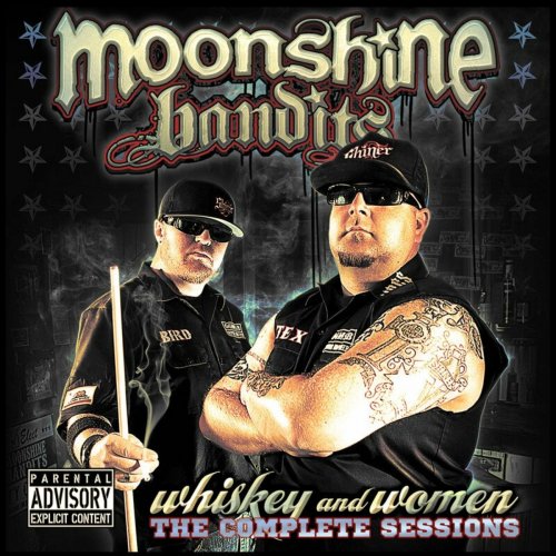 Moonshine Bandits - Whiskey And Women (The Complete Sessions) (2023)
