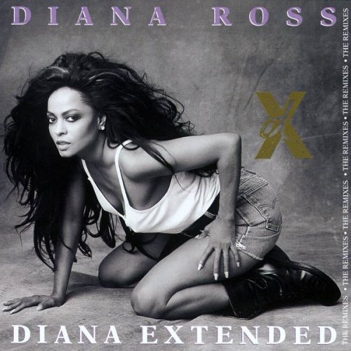 Diana Ross - Diana Extended: (The Remixes) (1994)