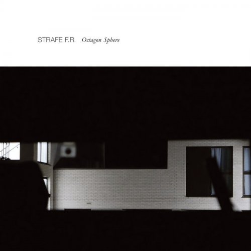 Strafe F.R. - Octagon Sphere (2023)