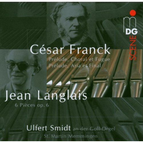 Ulfert Smit - Organ Works: César Franck, Jean Langlais (2006)