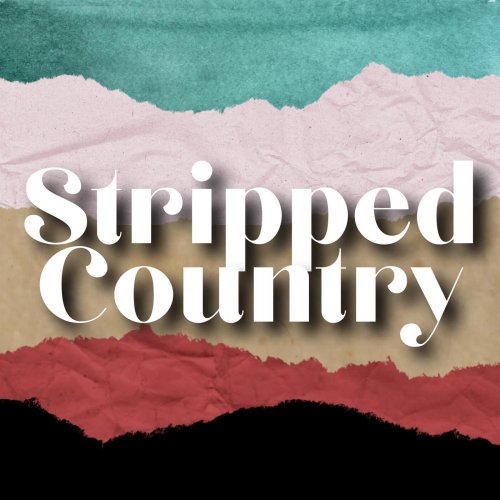 VA - Stripped Country (2023)