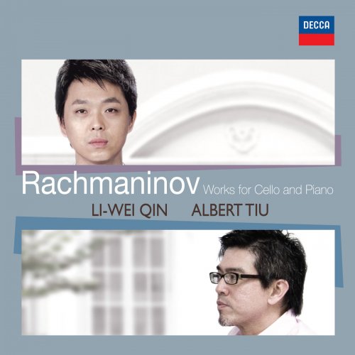 Li-wei Qin, Albert Tiu - Rachmaninov: Works For Cello And Piano (2012)