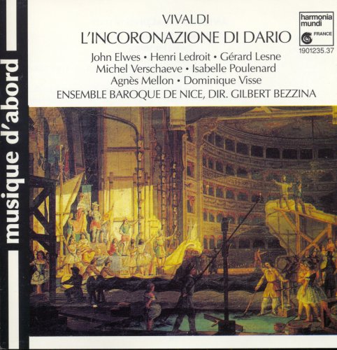 John Elwes, Henri Ledroit, Gerard Lesne, Gilbert Bezzina - Vivaldi: L' Incoronazione di Dario (1997)