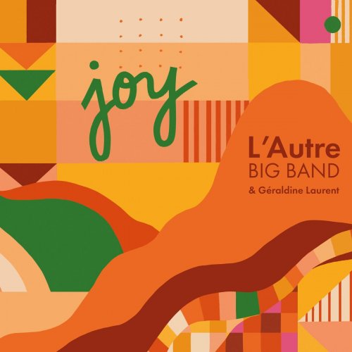 L'Autre Big Band - Joy (2023)