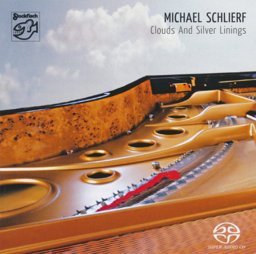 Michael Schlierf - Clouds And Silver Linings (2011) [DSD/DSF]