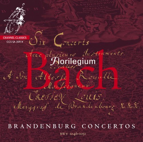 Florilegium - Bach: Brandenburg Concertos (2014) [SACD]