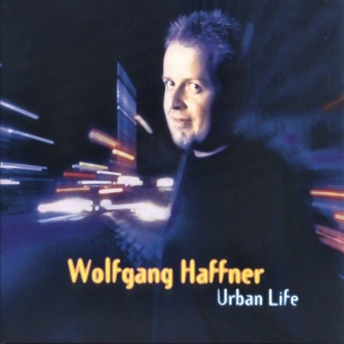 Wolfgang Haffner - Urban Life (2001)