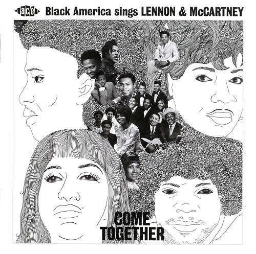 Various Artist - Come Together: Black America Sings Lennon & McCartney (2011)