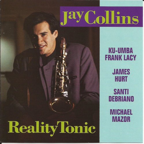 Jay Collins - Reality Tonic (1996)