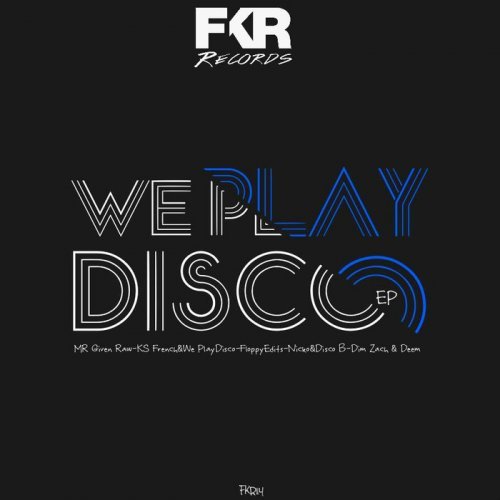 VA - WE Play Disco EP (2016)