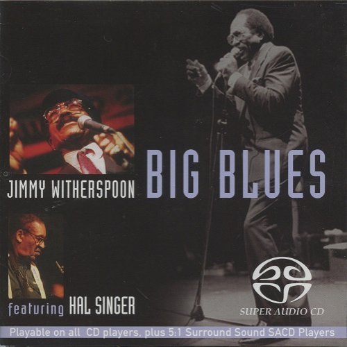 Jimmy Witherspoon ‎- Big Blues (1981) [2004 SACD]