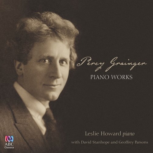Leslie Howard - Percy Grainger: Piano Works (2016) Hi-Res