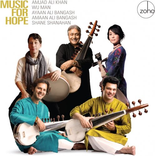 Ali Amjad Khan, Wu Man, Amaan Ali Bangash - Music for Hope (2022)