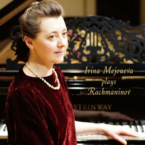 Irina Mejoueva - Rachmaninov: Piano Sonata No. 2, Op. 36, Morceaux de fantaisie, Op. 3, etc. (2023)