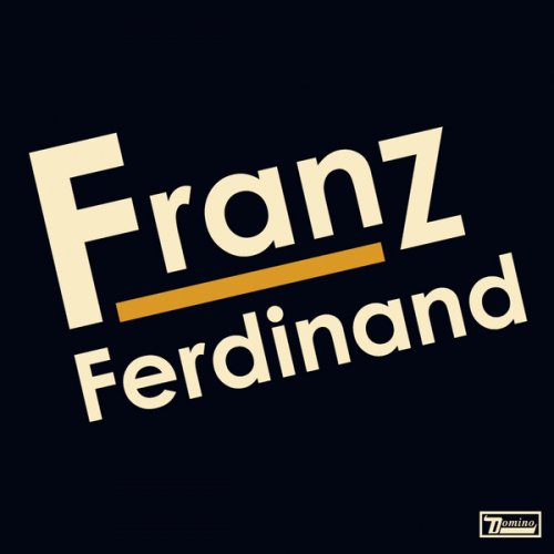 Franz Ferdinand - Franz Ferdinand (2004) [.flac 24bit/44.1kHz]