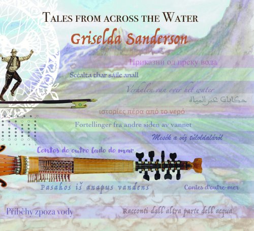 Griselda Sanderson - Tales from Across the Water (2022)