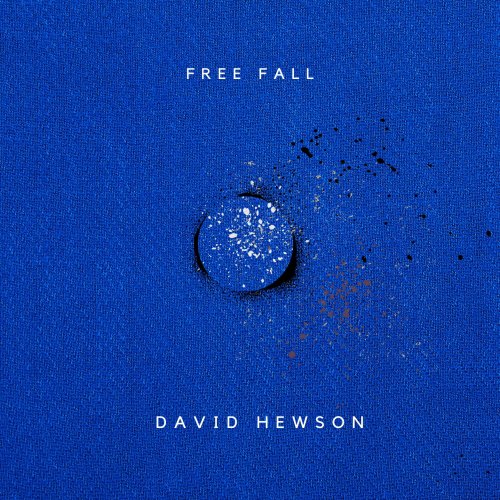 David Hewson - Free Fall (2023) Hi Res