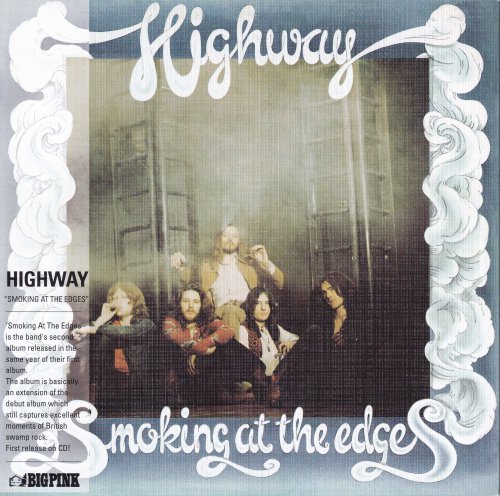 Highway - Smoking At The Edges (1974) [2012]