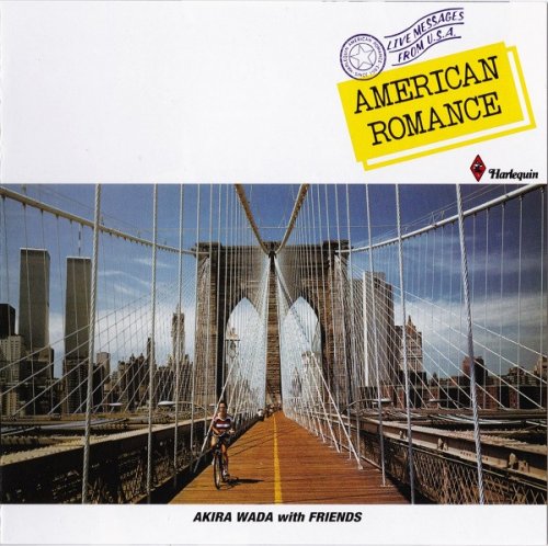 Akira Wada with Friends - American Romance (2014)