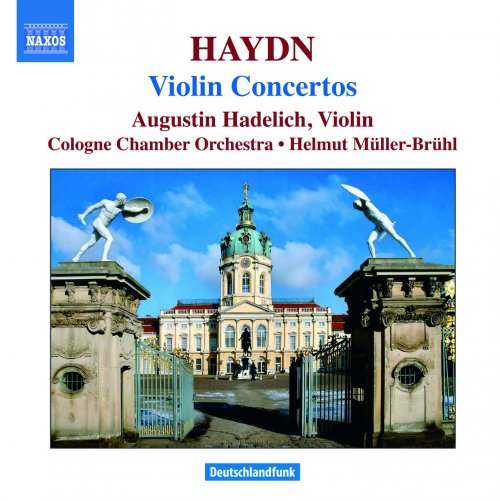 Augustin Hadelich, Kölner Kammerorchester, Helmut Müller-Brühl - Haydn: Violin Concertos Nos. 1, 3 & 4 (2008)