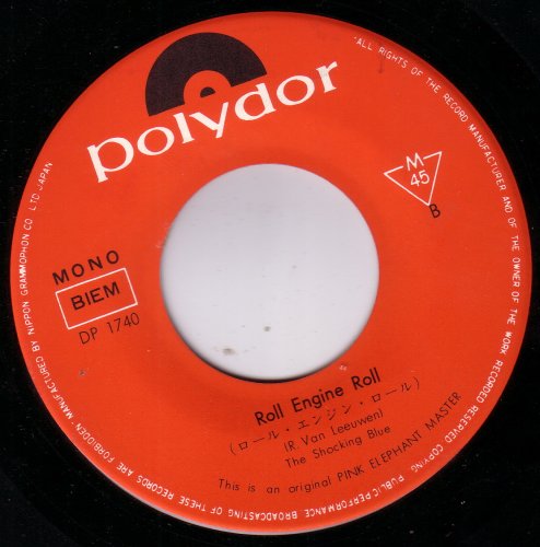 Shocking Blue - Never Marry A Railroad Man / Roll Engine Roll (Vinyl, 7", Single) (1970)