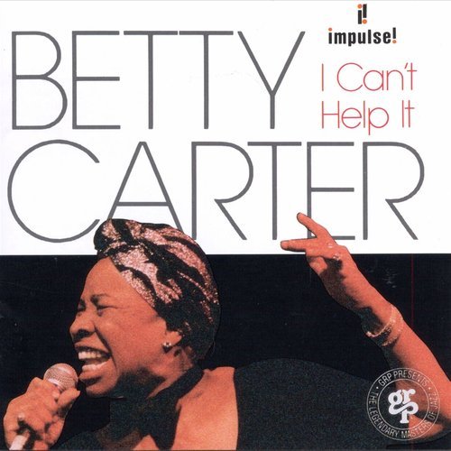 Betty Carter - I Can't Help It (1992) CD Rip