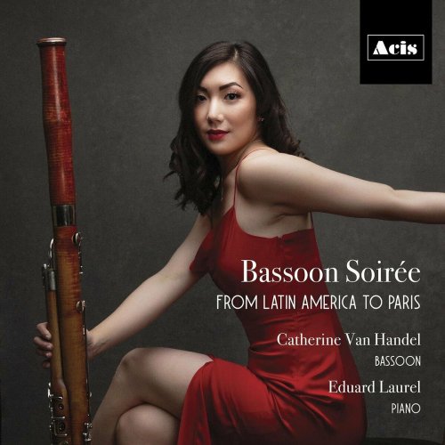 Catherine Van Handel - Bassoon Soirée: From Latin America to Paris (2023)