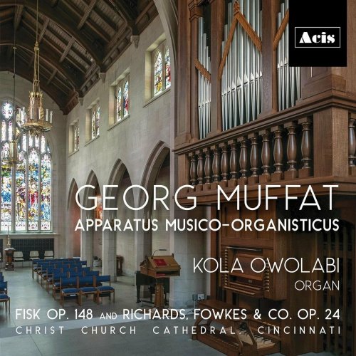 Kola Owolabi - Georg Muffat: Apparatus musico-organisticus (2023)