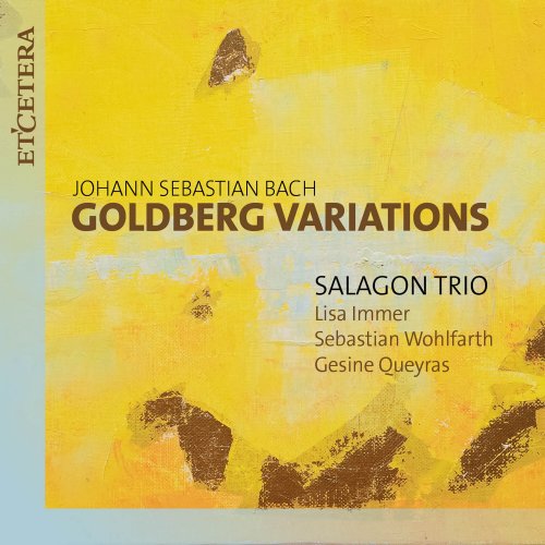 Salagon Trio - Bach: Goldberg Variations BWV 988 (2022)