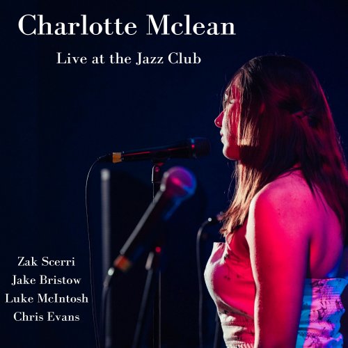 Charlotte McLean - Live at the Jazz Club (2023)