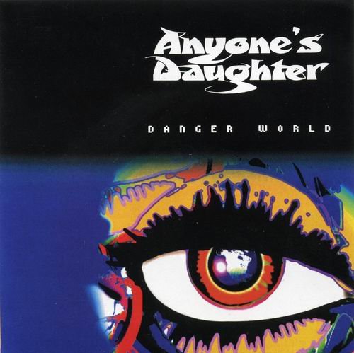 Anyone's Daughter - Danger World (2001)