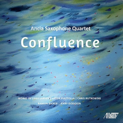 Ancia Saxophone Quartet - Confluence (2023)