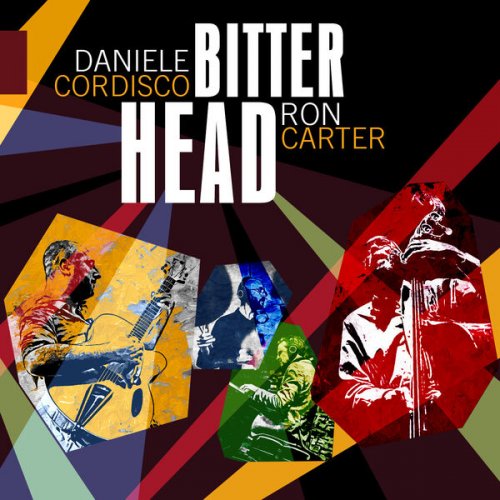 Ron Carter & Daniele Cordisco - Bitter Head (2023) Hi Res