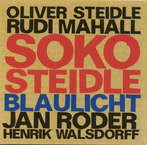 Soko Steidle - Blaulicht (2007)