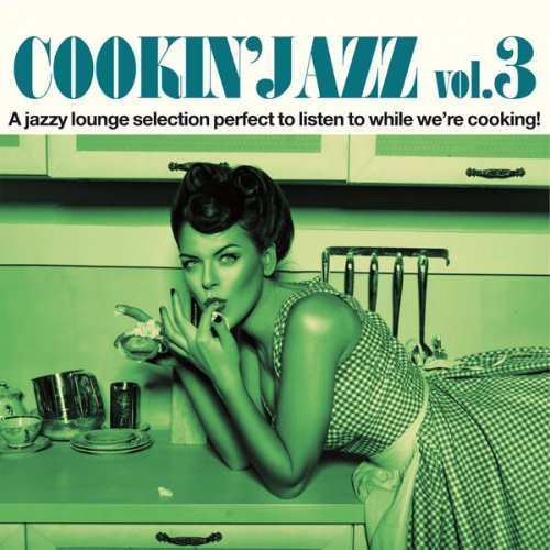 VA - Cookin' Jazz Vol. 3 (2023)