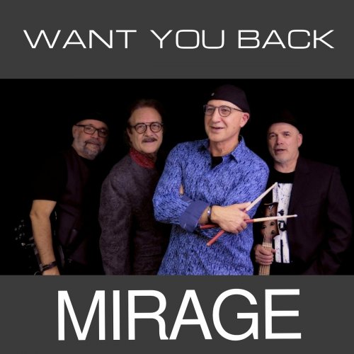 Mirage - Want You Back (2023) [Hi-Res]