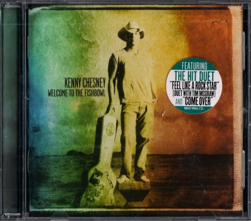 Kenny Chesney - Welcome To The Fishbowl (2012) {HDCD} CD-Rip