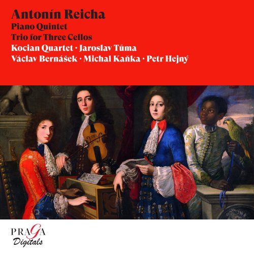 Kocian Quartet, Jaroslav Tuma, Václav Bernášek, Michal Kanka, Petr Hejny - Antonín Reicha: Piano Quintet, Trio for Three Cellos (2023) [Hi-Res]