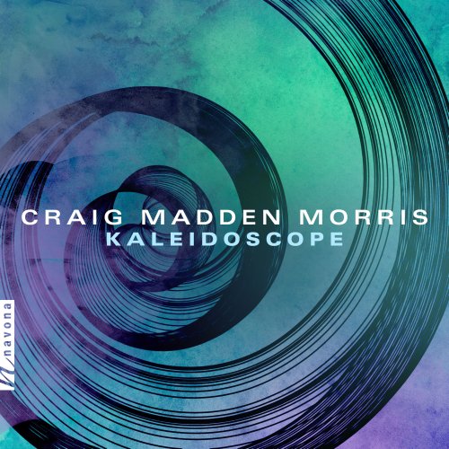 VA - Craig Madden Morris: Kaleidoscope (2023) [Hi-Res]